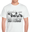 TTN - Buckle Up Buttercup