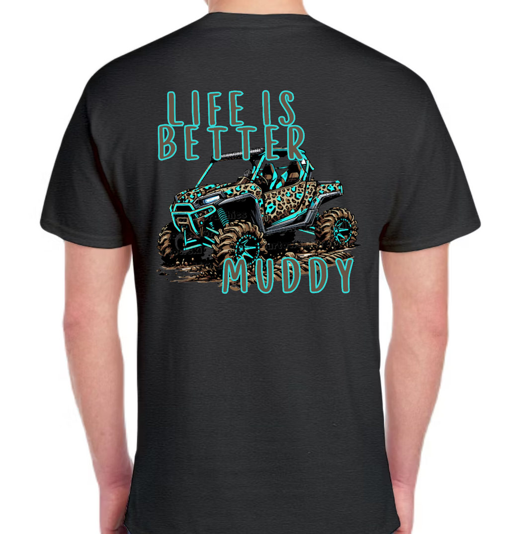 TTN - Life is Better Muddy