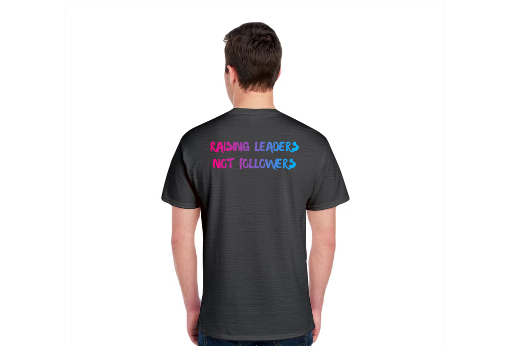 TTN | Raising Leaders, Not Followers Tee